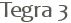 Tegra 3