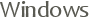 Windows