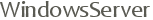 WindowsServer