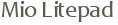 Mio Litepad 